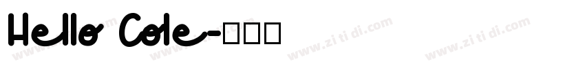 Hello Cole字体转换